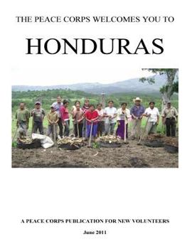 Paperback The Peace Corps Welcomes You to Honduras Book