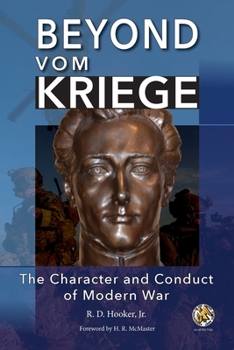 Paperback Beyond Vom Kriege: The Character and Conduct of Modern War Book