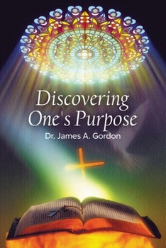 Paperback Discovering One's Purpose Book