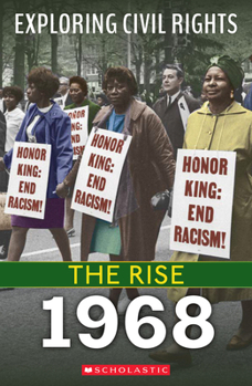 Hardcover 1968 (Exploring Civil Rights: The Rise) Book