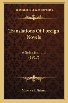 Paperback Translations Of Foreign Novels: A Selected List (1917) Book