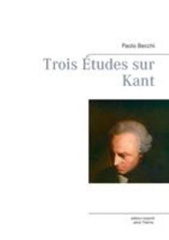 Paperback Trois Études sur Kant [French] Book