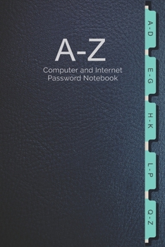 Paperback A-Z Computer and Internet Password Notebook: For storing Website and Social Media Log-in Passwords Book