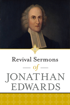 Paperback Revival Sermons of Jonathan Edwards Book