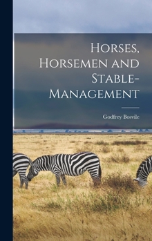 Hardcover Horses, Horsemen and Stable-management Book