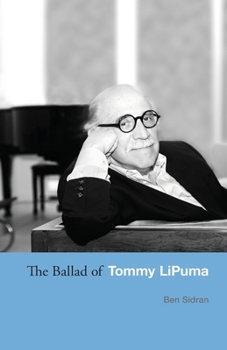 Paperback The Ballad of Tommy LiPuma Book