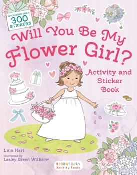 Paperback Will You Be My Flower Girl? Activity and Sticker Book