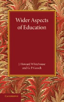 Paperback Wider Aspects of Education Book