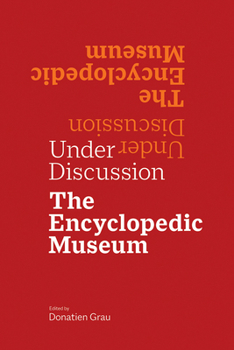 Paperback Under Discussion: The Encyclopedic Museum Book