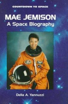 Library Binding Mae Jemison: A Space Biography Book
