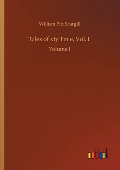 Paperback Tales of My Time, Vol. 1: Volume 1 Book