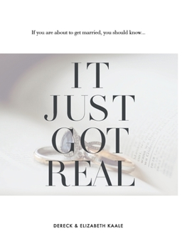 Paperback It Just Got Real Book