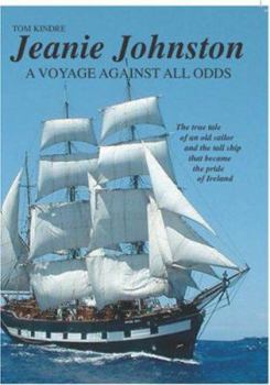 Paperback Jeanie Johnston: A Voyage Against All Odds Book