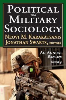 Political and Military Sociology: An Annual Review