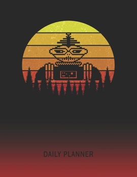Daily Planner: Robot | 2020 - 2021 Daily Planner For 1 Year Of Planning | Retro Vintage Sunset Cover | January 20 - December 20 | Organizer Writing ... | Plan Days, Set Goals & Get Stuff Done