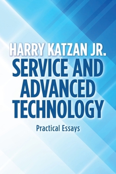 Paperback Service and Advanced Technology: Practical Essays Book