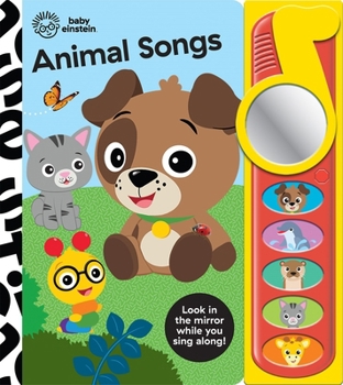 Board book Baby Einstein: Animal Songs Sound Book [With Battery] Book