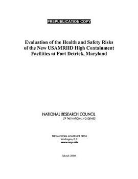 Paperback Evaluation of the Health and Safety Risks of the New Usamriid High-Containment Facilities at Fort Detrick, Maryland Book