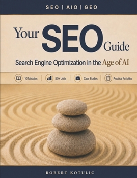 Your SEO Guide: Search Engine Optimization in the Age of AI
