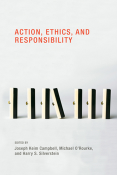 Paperback Action, Ethics, and Responsibility Book