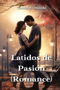 Paperback Latidos de Pasión (Romance) [Spanish] Book