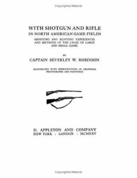 Paperback With Shotgun and Rife in North American Game Fields Book
