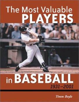 Hardcover The Most Valuable Players in Baseball, 1931-2001 Book