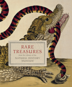 Hardcover Rare Treasures: From the Library of the Natural History Museum Book
