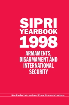 Hardcover Sipri Yearbook 1998: Armaments, Disarmament, and International Security Book
