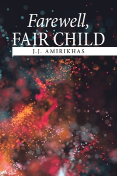 Paperback Farewell, Fair Child Book