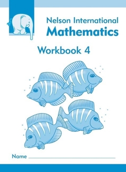 Spiral-bound Nelson International Mathematics Workbook 4 Book