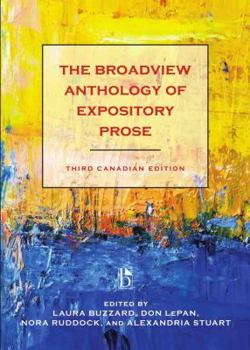 Paperback The Broadview Anthology of Expository Prose - Third Canadian Edition Book