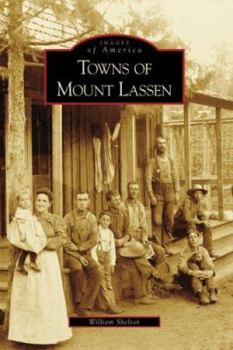 Paperback Towns of Mount Lassen Book