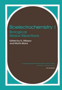 Paperback Bioelectrochemistry I: Biological Redox Reactions Book