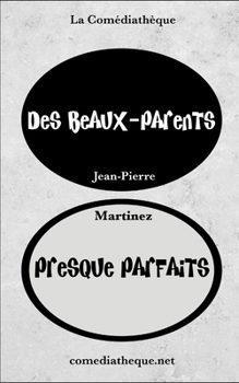 Paperback Des beaux-parents presque parfaits [French] Book