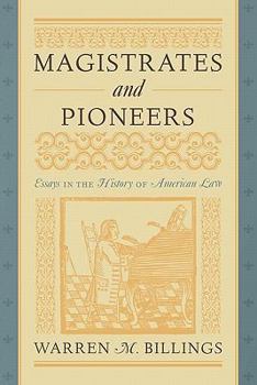 Paperback Magistrates and Pioneers Book