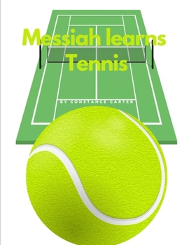 Paperback Messiah Learns Tennis Book