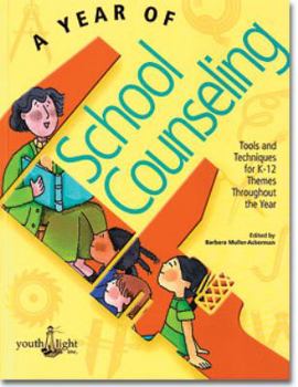 Hardcover A Year of School Counseling Book