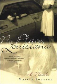 Hardcover No Place, Louisiana Book