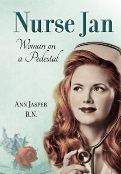 Paperback Nurse Jan: Woman on a Pedestal Book
