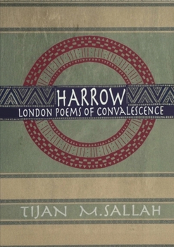 Paperback Harrow: London Poems of Convalescence Book