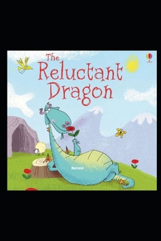 The Reluctant Dragon Illustrated
