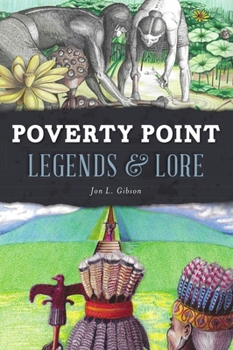 Paperback Poverty Point Legends & Lore Book