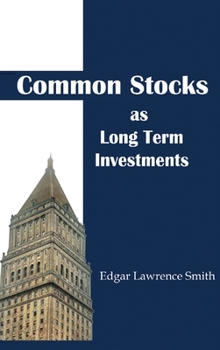 Hardcover Common Stocks As Long Term Investments Book