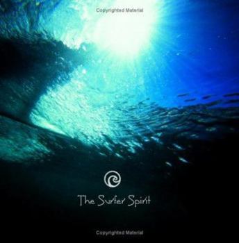Hardcover The Surfer Spirit Book