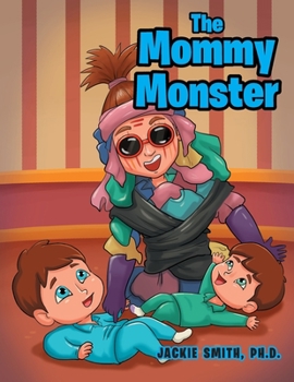 Paperback The Mommy Monster Book