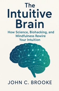 Paperback The Intuitive Brain Book