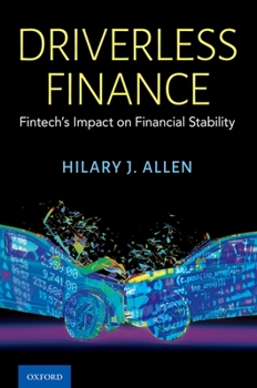 Hardcover Driverless Finance: Fintech's Impact on Financial Stability Book