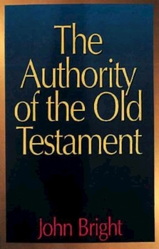Paperback The Authority of the Old Testament Book