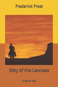 Way of the Lawless: Original Text